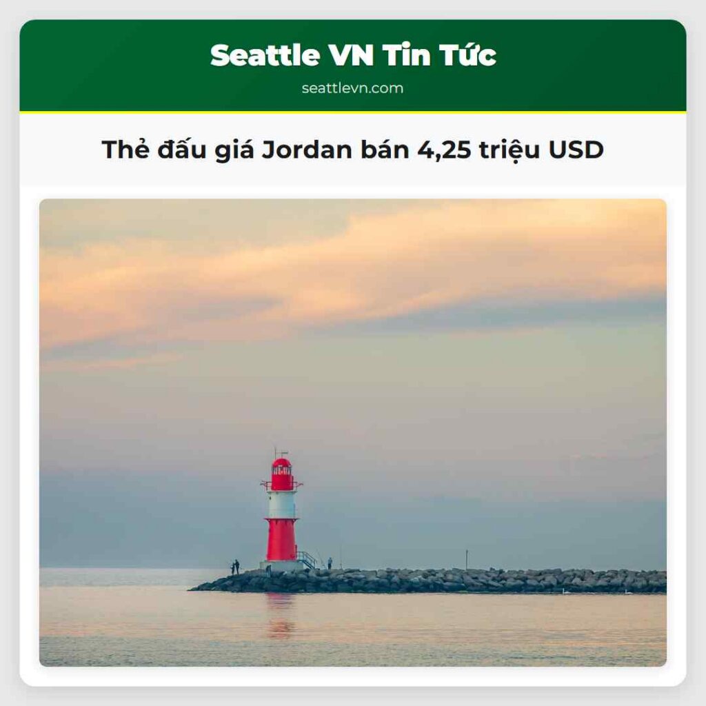 Thẻ đấu giá Jordan bán 4,25 triệu USD