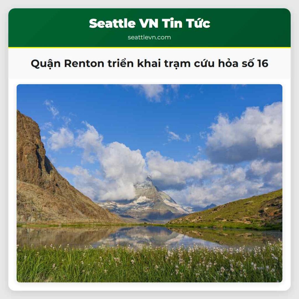 Quận Renton triển khai trạm cứu hỏa số 16