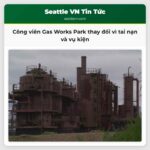 Công viên Gas Works Park thay đổi vì tai nạn và vụ kiện