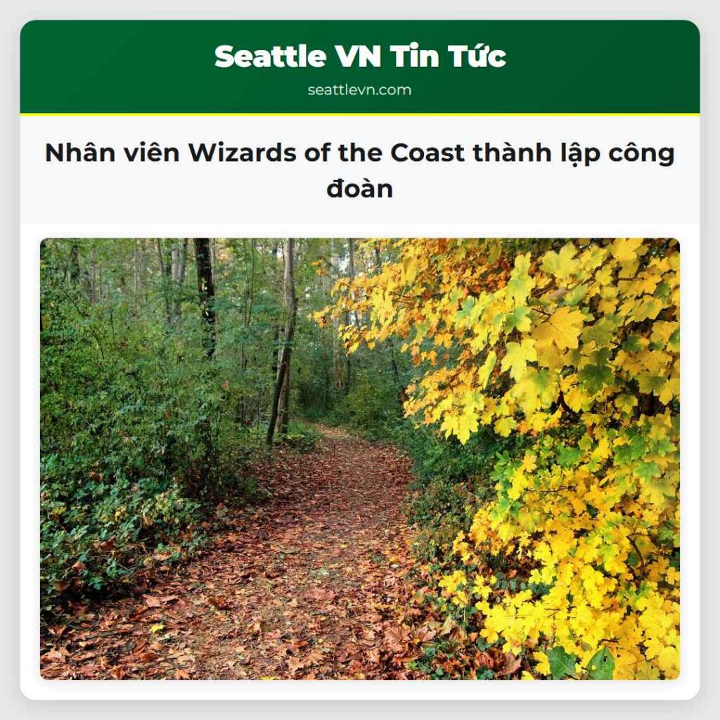 Nhân viên Wizards of the Coast thành lập công đoàn