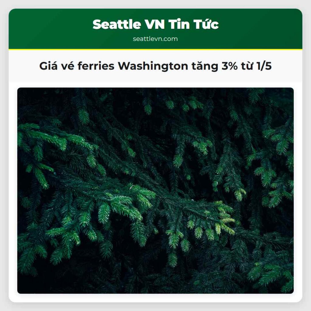 Giá vé ferries Washington tăng 3% từ 1/5