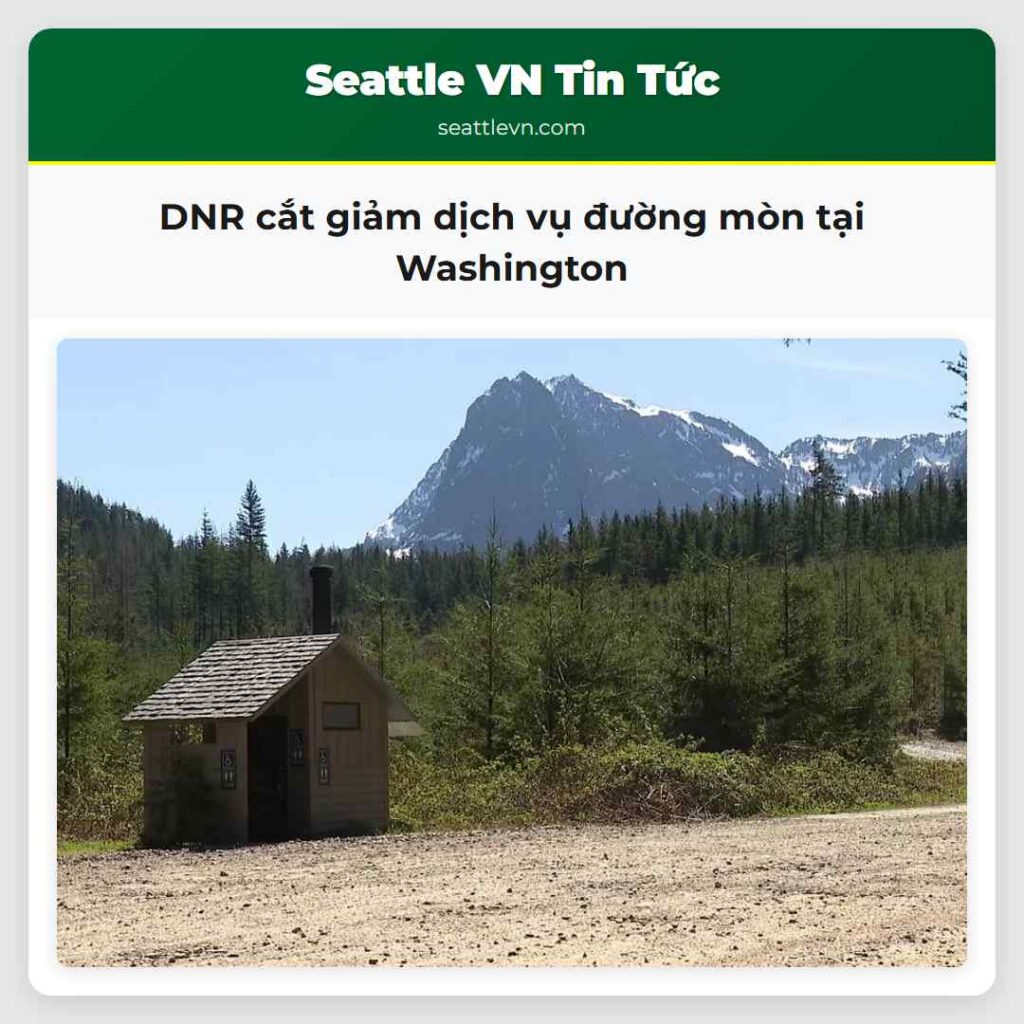 DNR cắt giảm dịch vụ đường mòn tại Washington