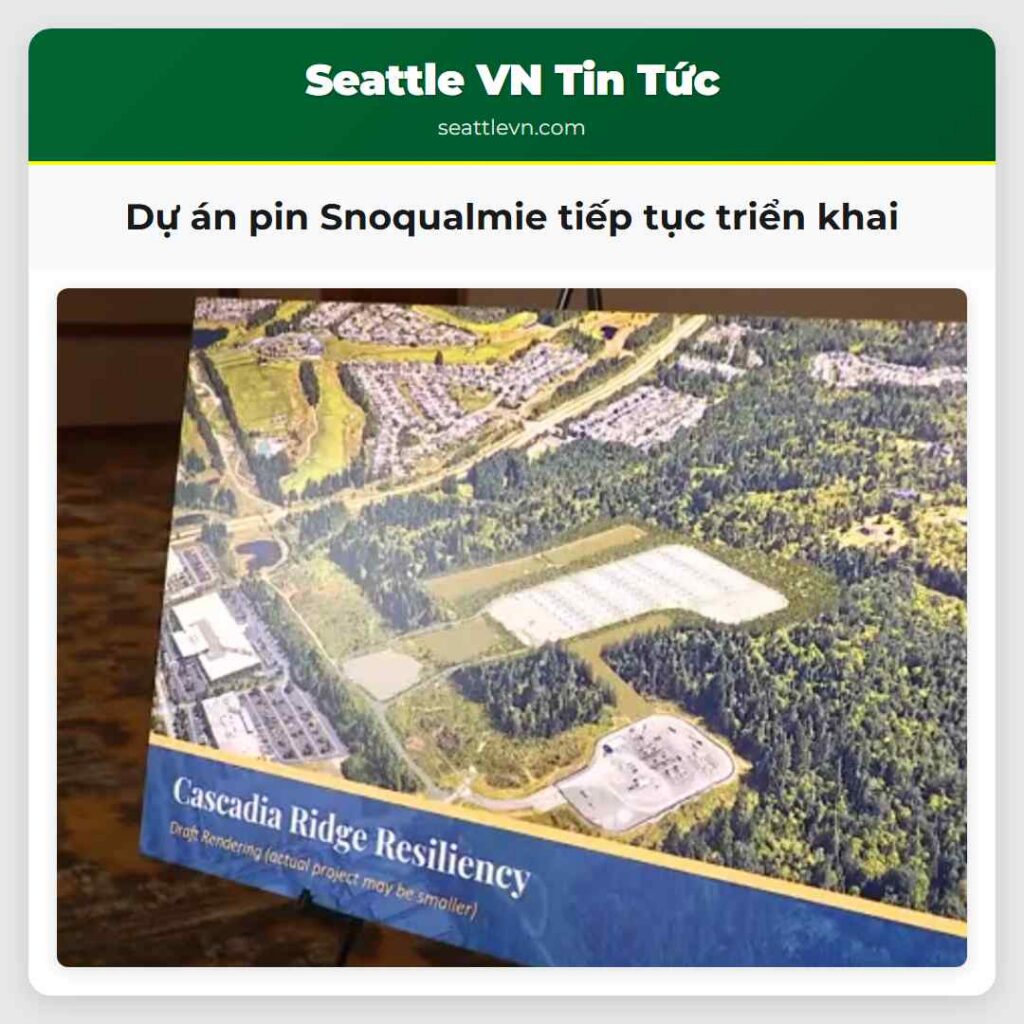 Dự án pin Snoqualmie tiếp tục triển khai