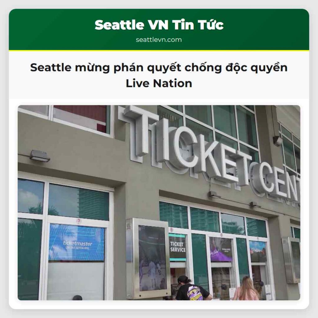Seattle mừng phán quyết chống độc quyền Live