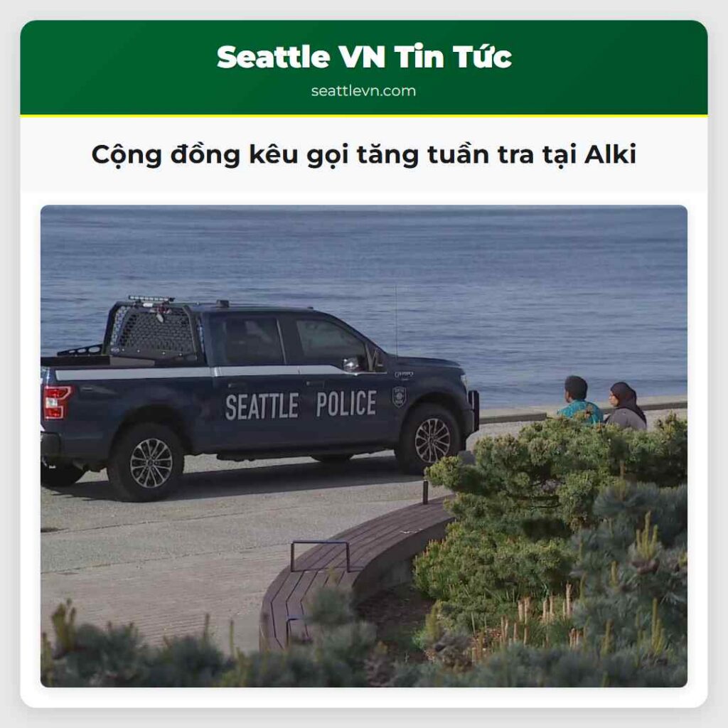 Cộng đồng kêu gọi tăng tuần tra tại Alki