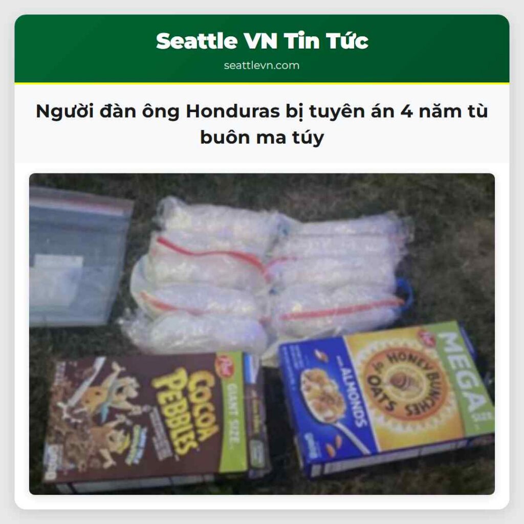 Người đàn ông Honduras bị tuyên án 4 năm tù buôn