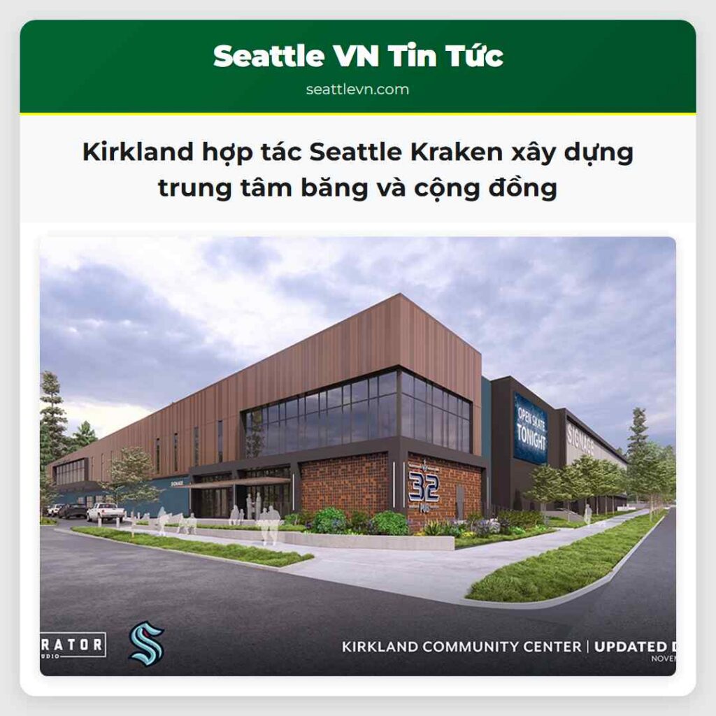 Kirkland hợp tác Seattle Kraken xây dựng trung