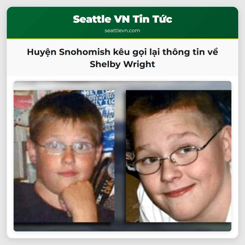 Huyện Snohomish kêu gọi lại thông tin về Shelby