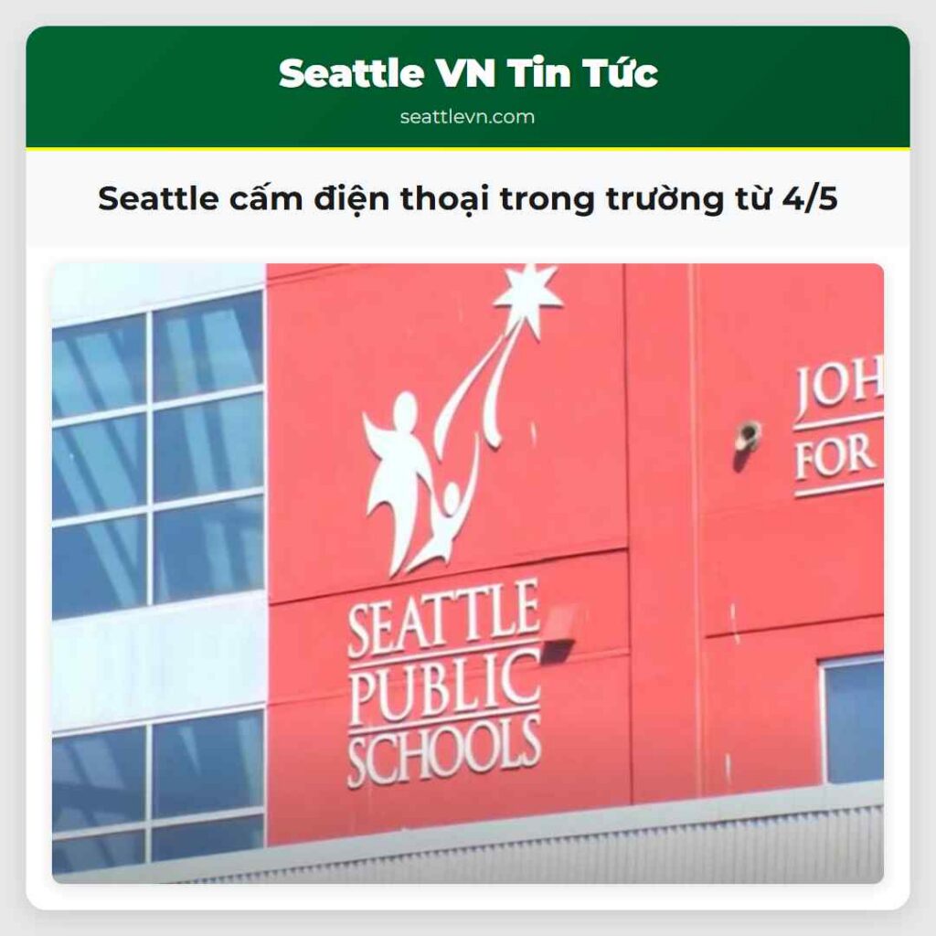 Seattle cấm điện thoại trong trường từ 4/5