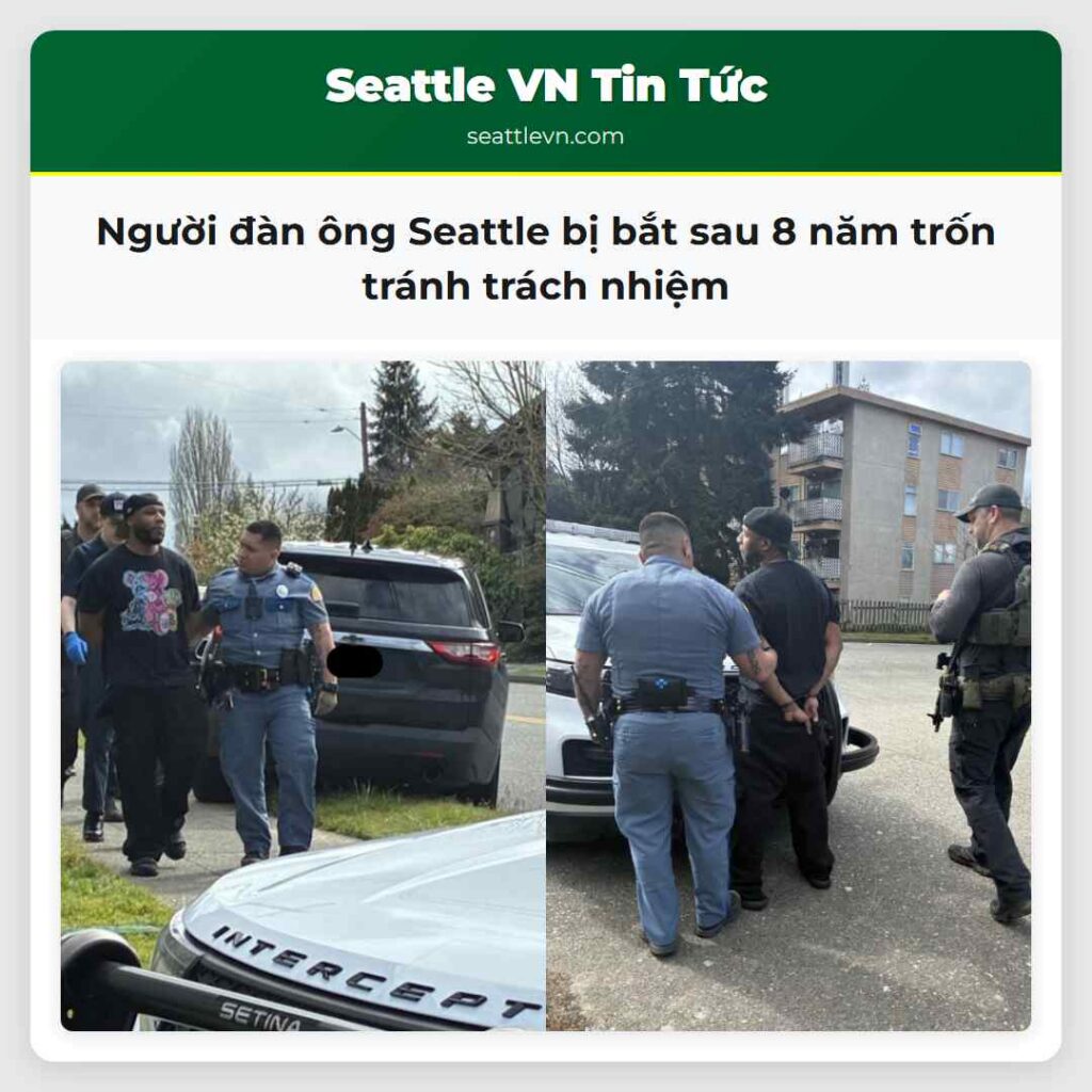 Người đàn ông Seattle bị bắt sau 8 năm trốn tránh