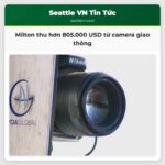Milton thu hơn 805.000 USD từ camera giao thông