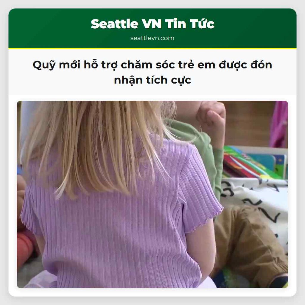 Quỹ mới hỗ trợ chăm sóc trẻ em được đón nhận tích