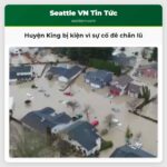 Huyện King bị kiện vì sự cố đê chắn lũ