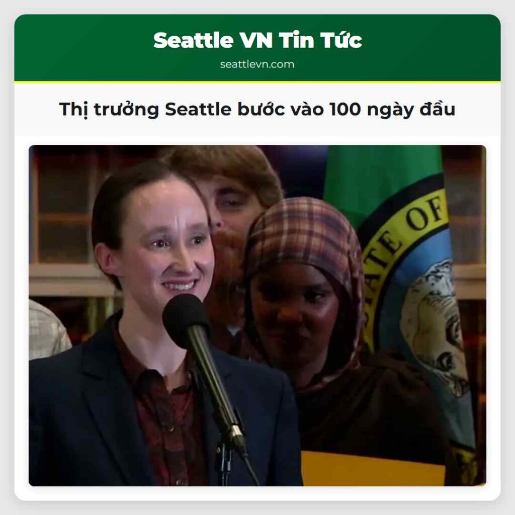 Thị trưởng Seattle bước vào 100 ngày đầu