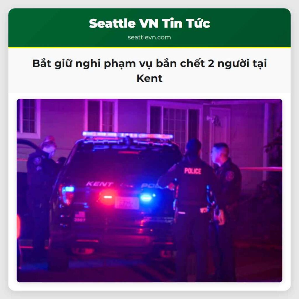 Bắt giữ nghi phạm vụ bắn chết 2 người tại Kent