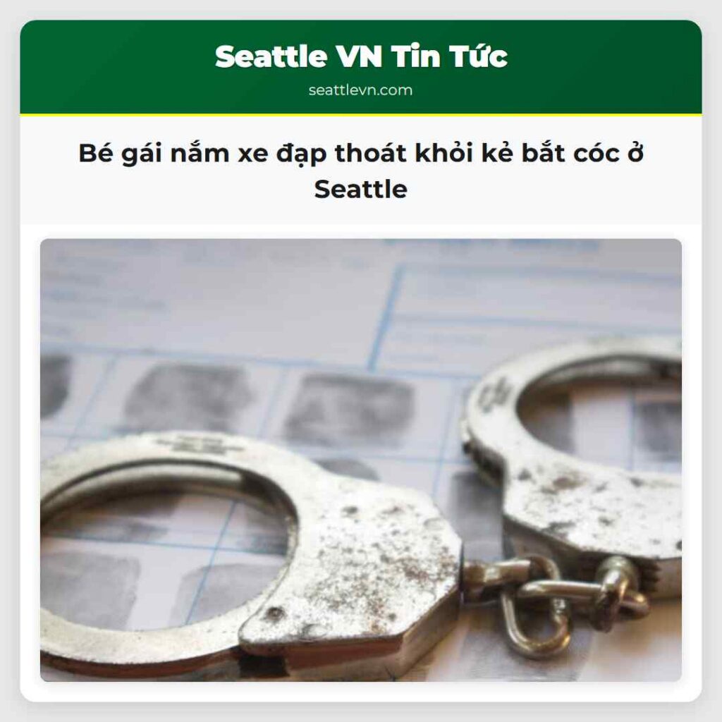 Bé gái nắm xe đạp thoát khỏi kẻ bắt cóc ở Seattle