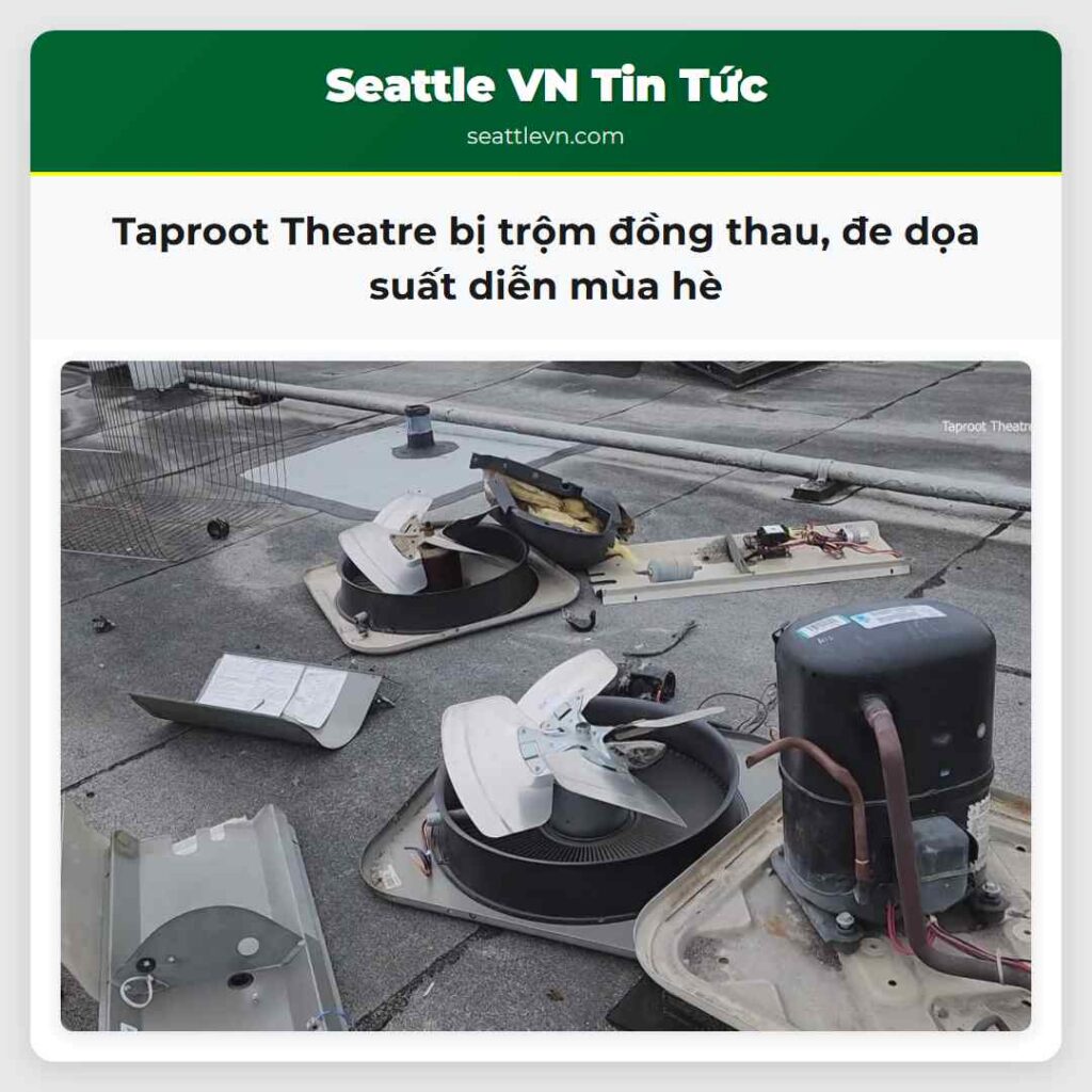 Taproot Theatre bị trộm đồng thau, đe dọa suất