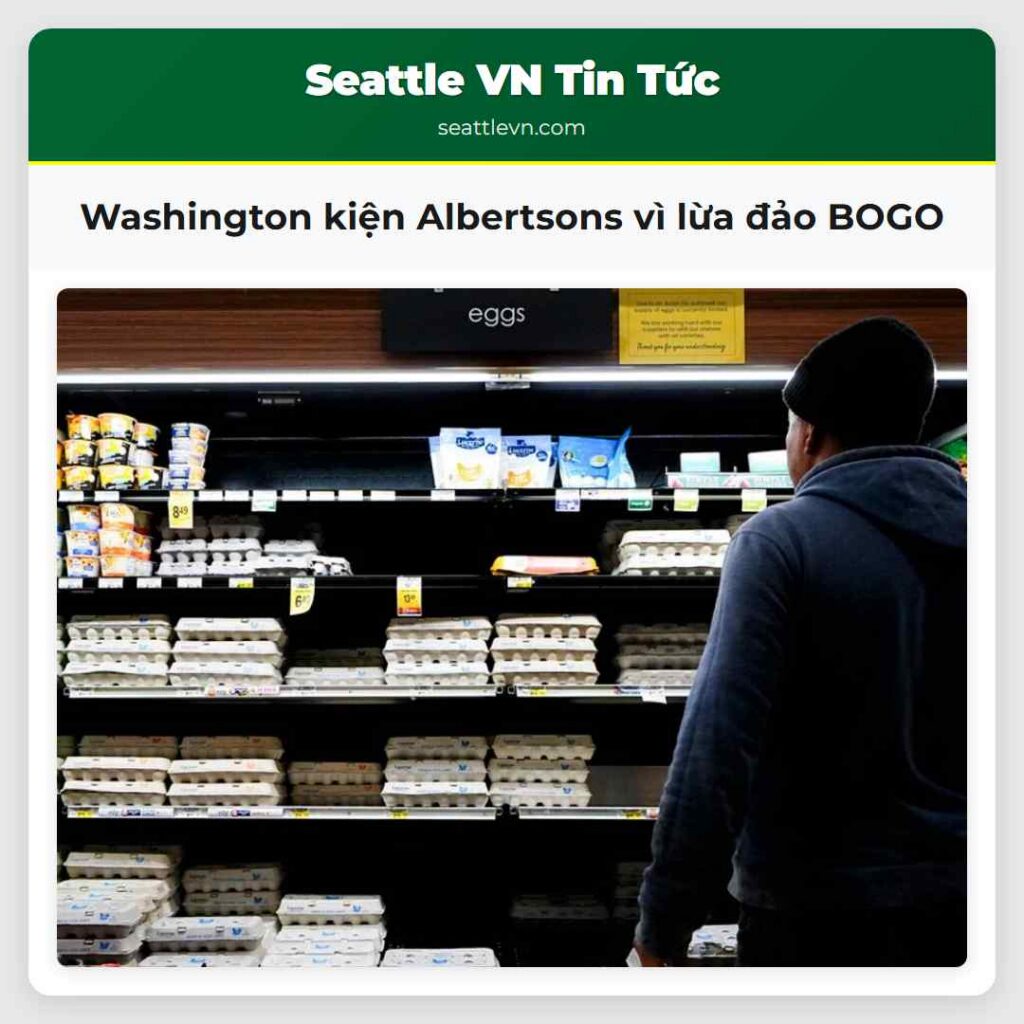 Washington kiện Albertsons vì lừa đảo BOGO