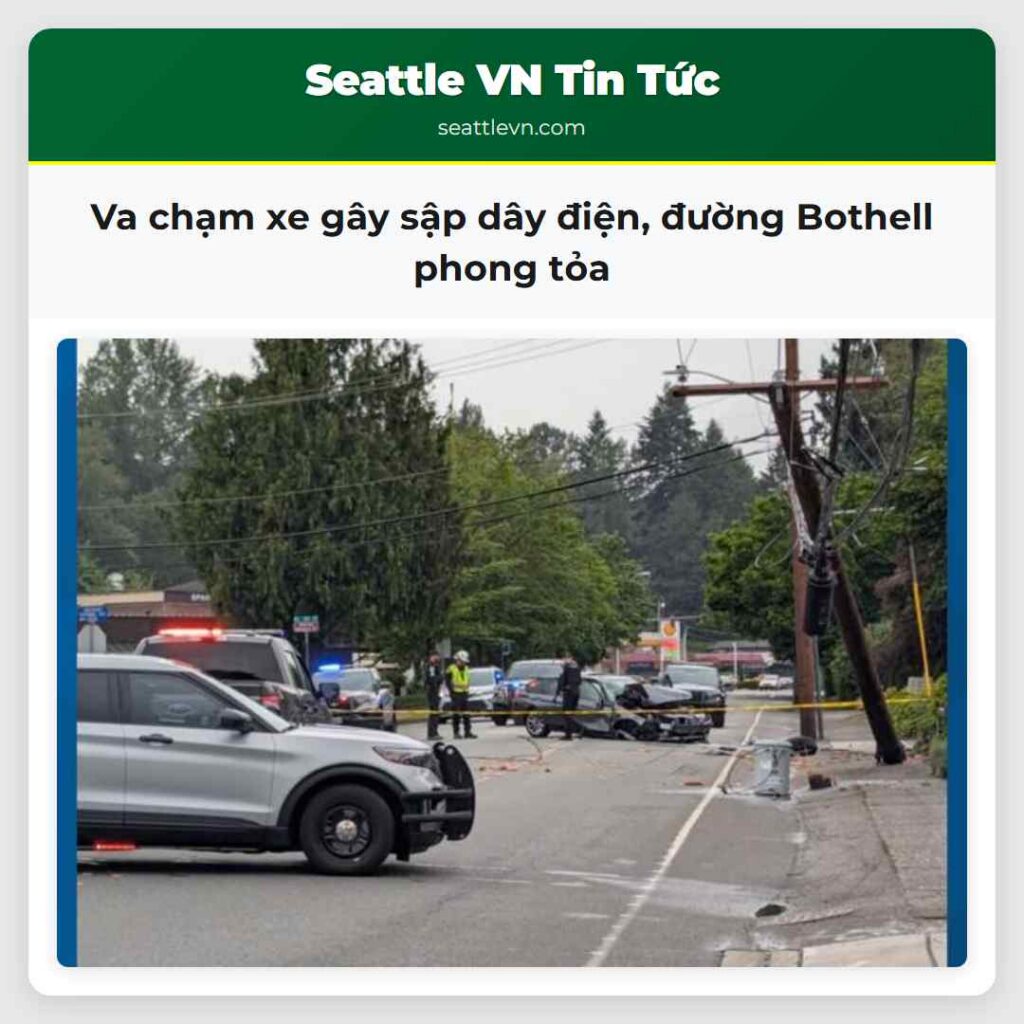 Va chạm xe gây sập dây điện, đường Bothell phong