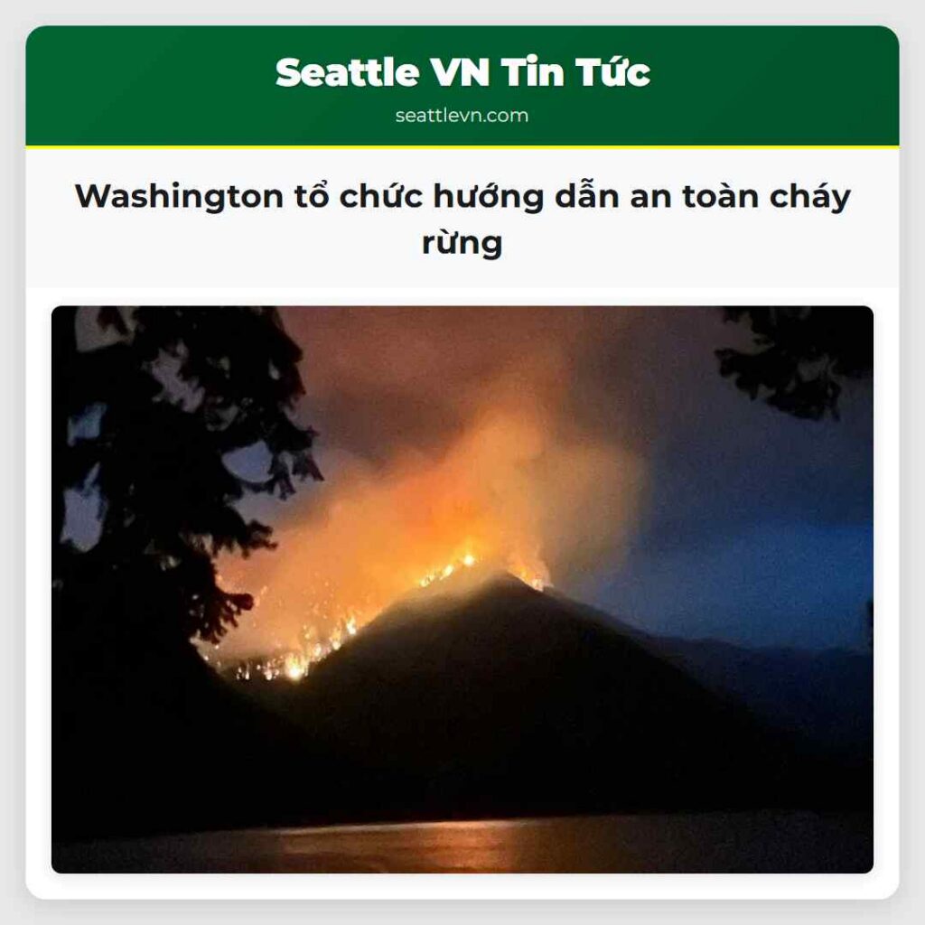 Washington tổ chức hướng dẫn an toàn cháy rừng