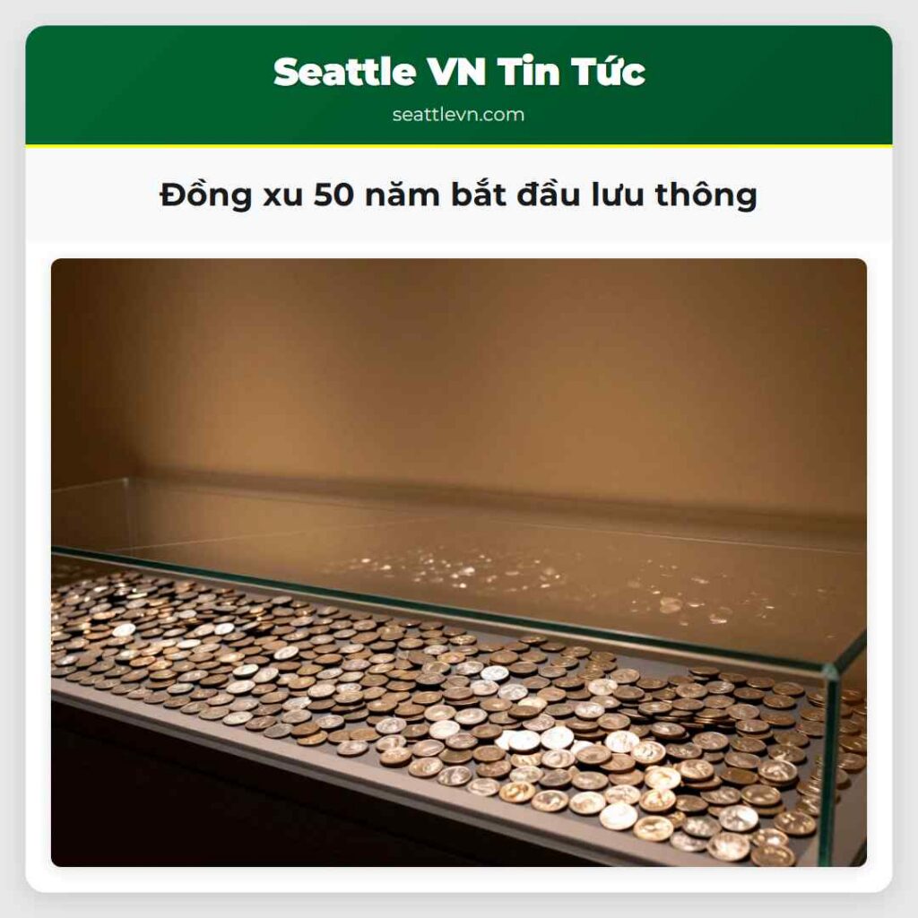 Đồng xu 50 năm bắt đầu lưu thông