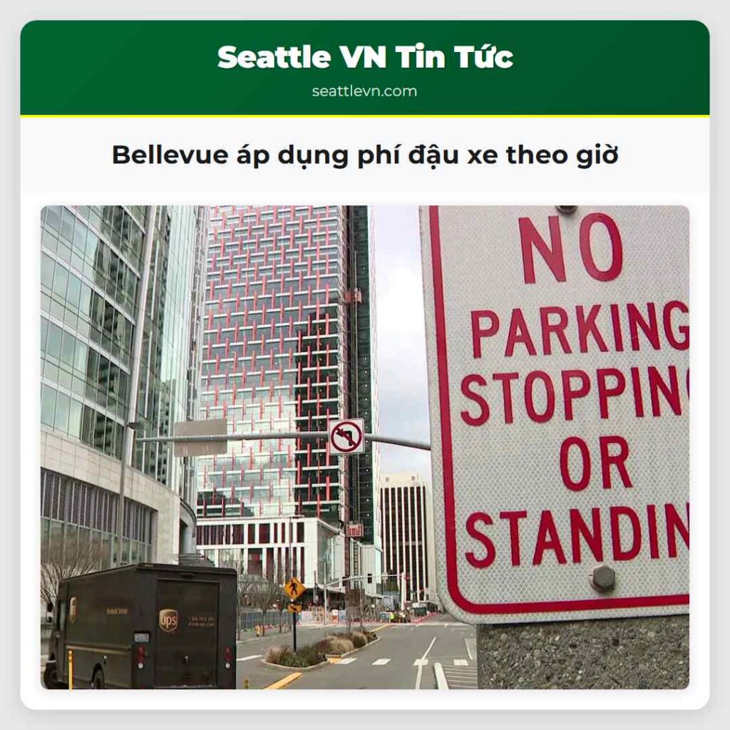 Bellevue áp dụng phí đậu xe theo giờ