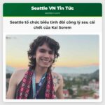 Seattle tổ chức biểu tình đòi công lý sau cái chết của Kai Sorem