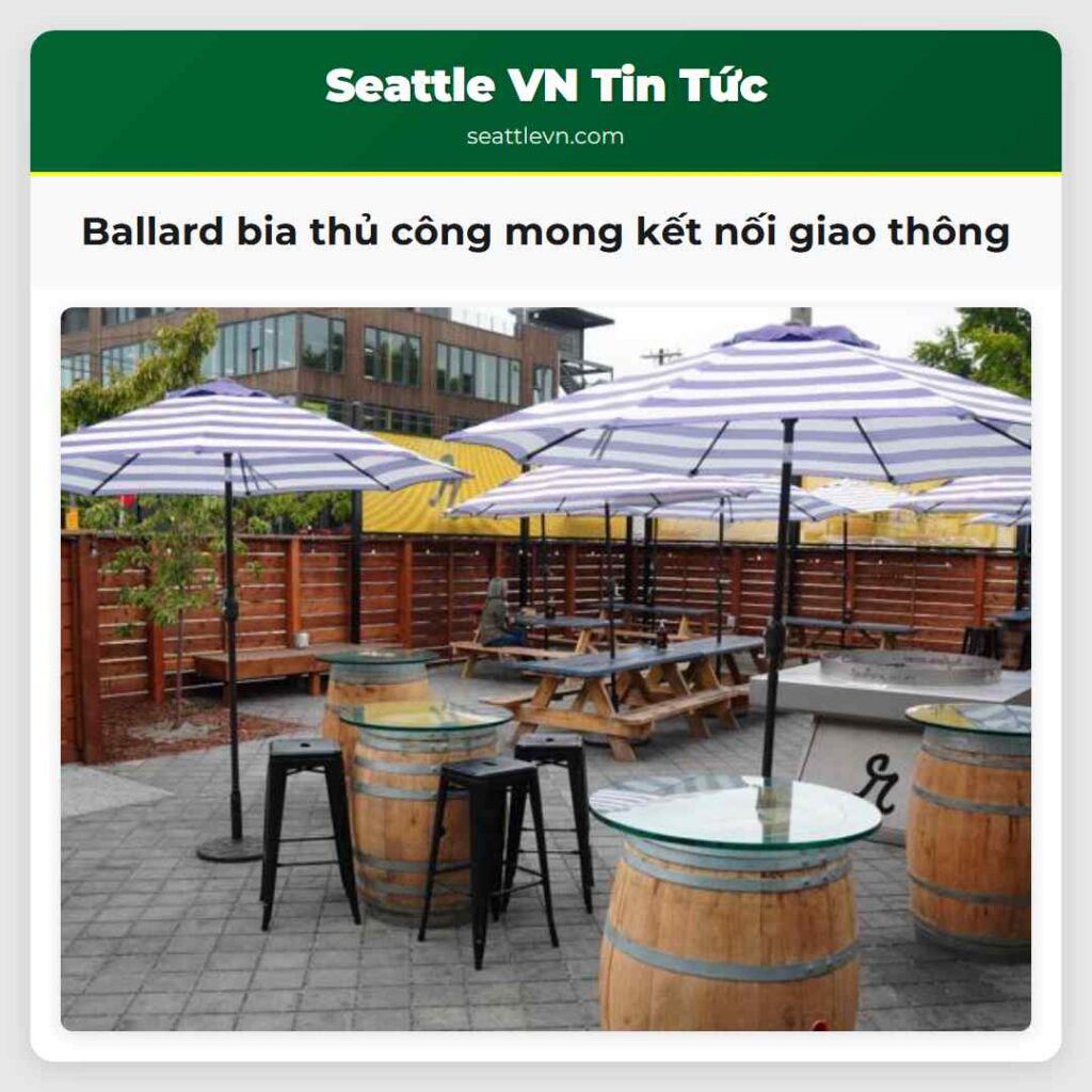Ballard bia thủ công mong kết nối giao thông