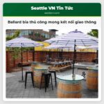 Ballard bia thủ công mong kết nối giao thông