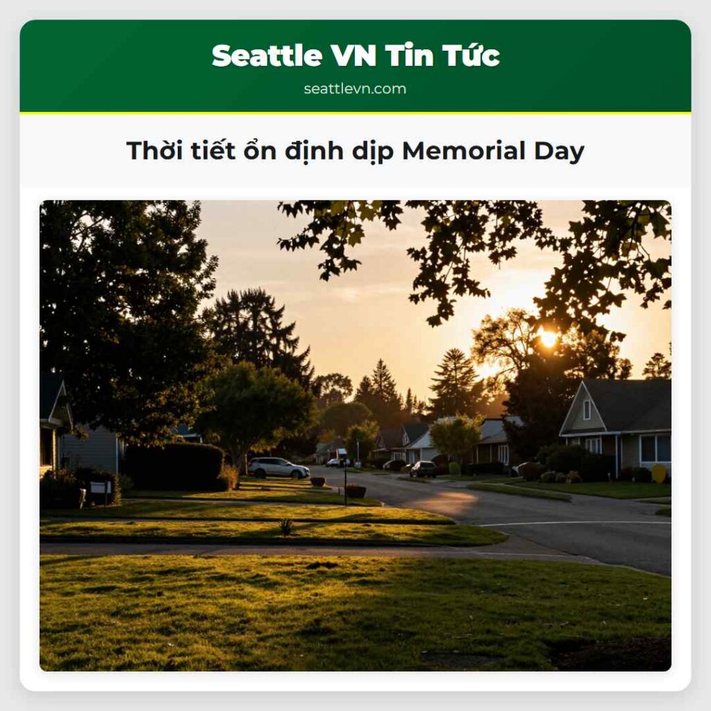 Thời tiết ổn định dịp Memorial Day