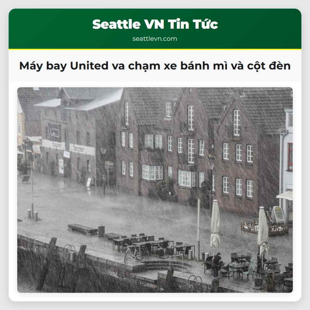 Máy bay United va chạm xe bánh mì và cột đèn