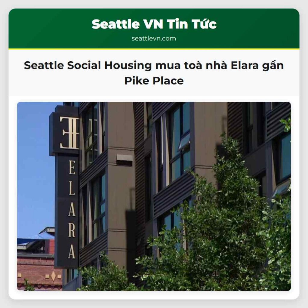 Seattle Social Housing mua toà nhà Elara gần Pike