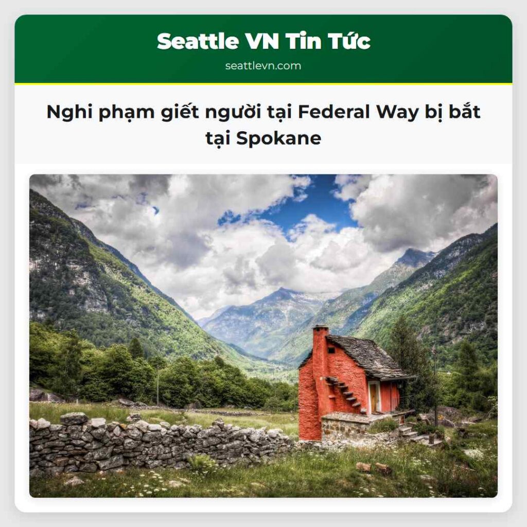 Nghi phạm giết người tại Federal Way bị bắt tại