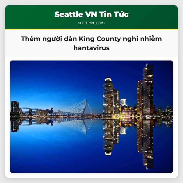 Thêm người dân King County nghi nhiễm hantavirus