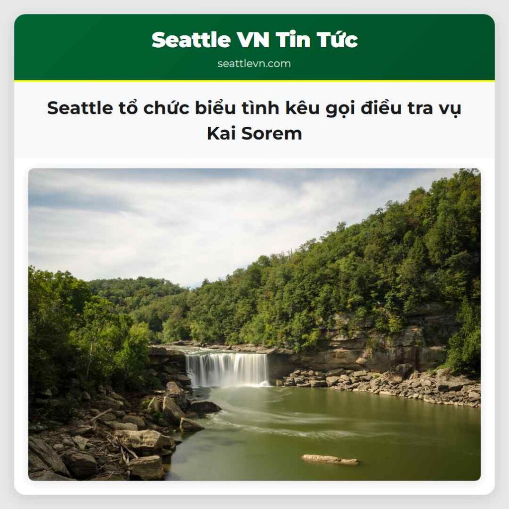 Seattle tổ chức biểu tình kêu gọi điều tra vụ Kai