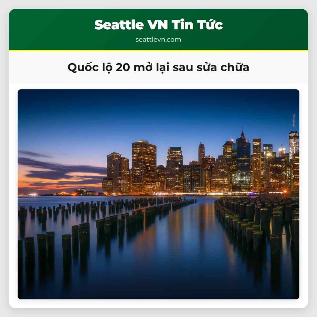 Quốc lộ 20 mở lại sau sửa chữa