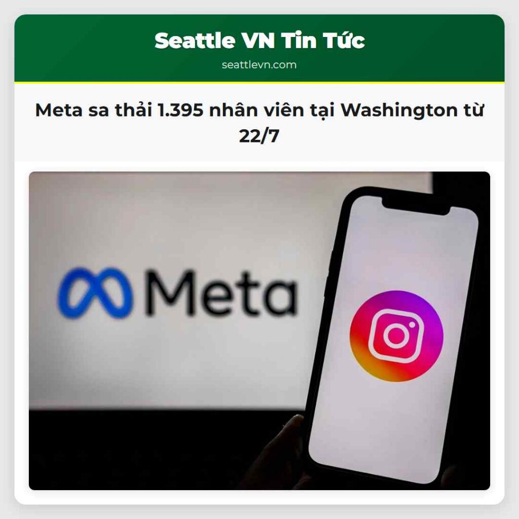 Meta sa thải 1.395 nhân viên tại Washington từ