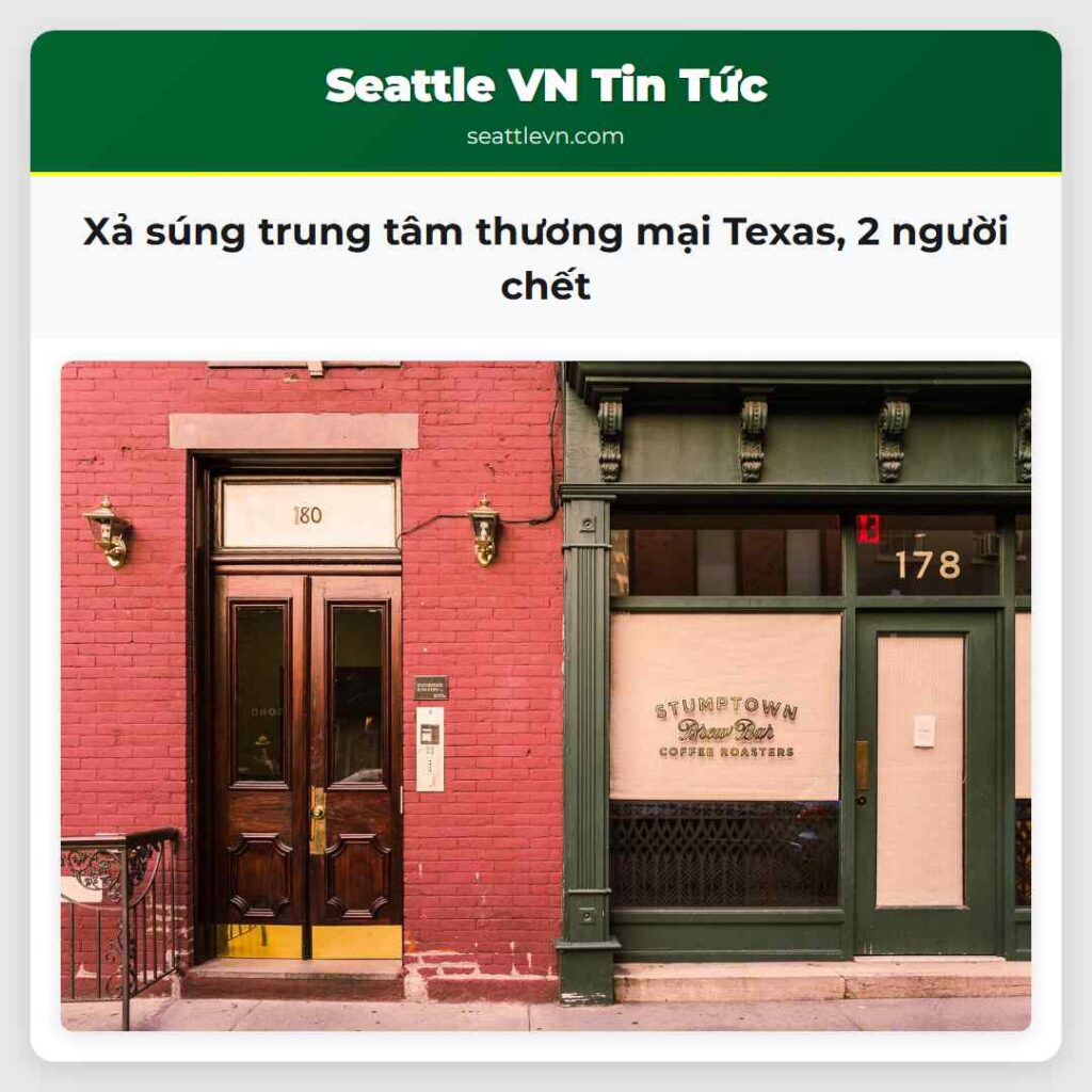 Xả súng trung tâm thương mại Texas, 2 người chết