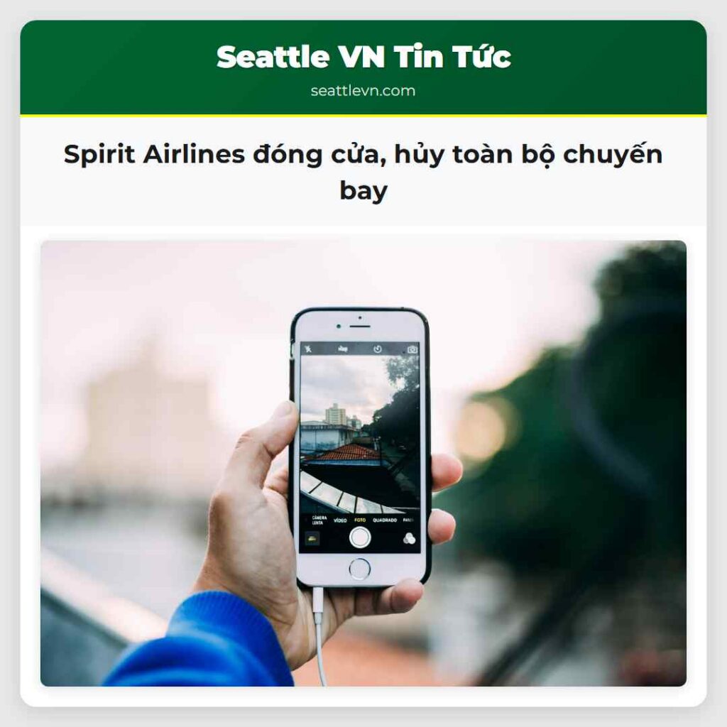 Spirit Airlines đóng cửa, hủy toàn bộ chuyến bay