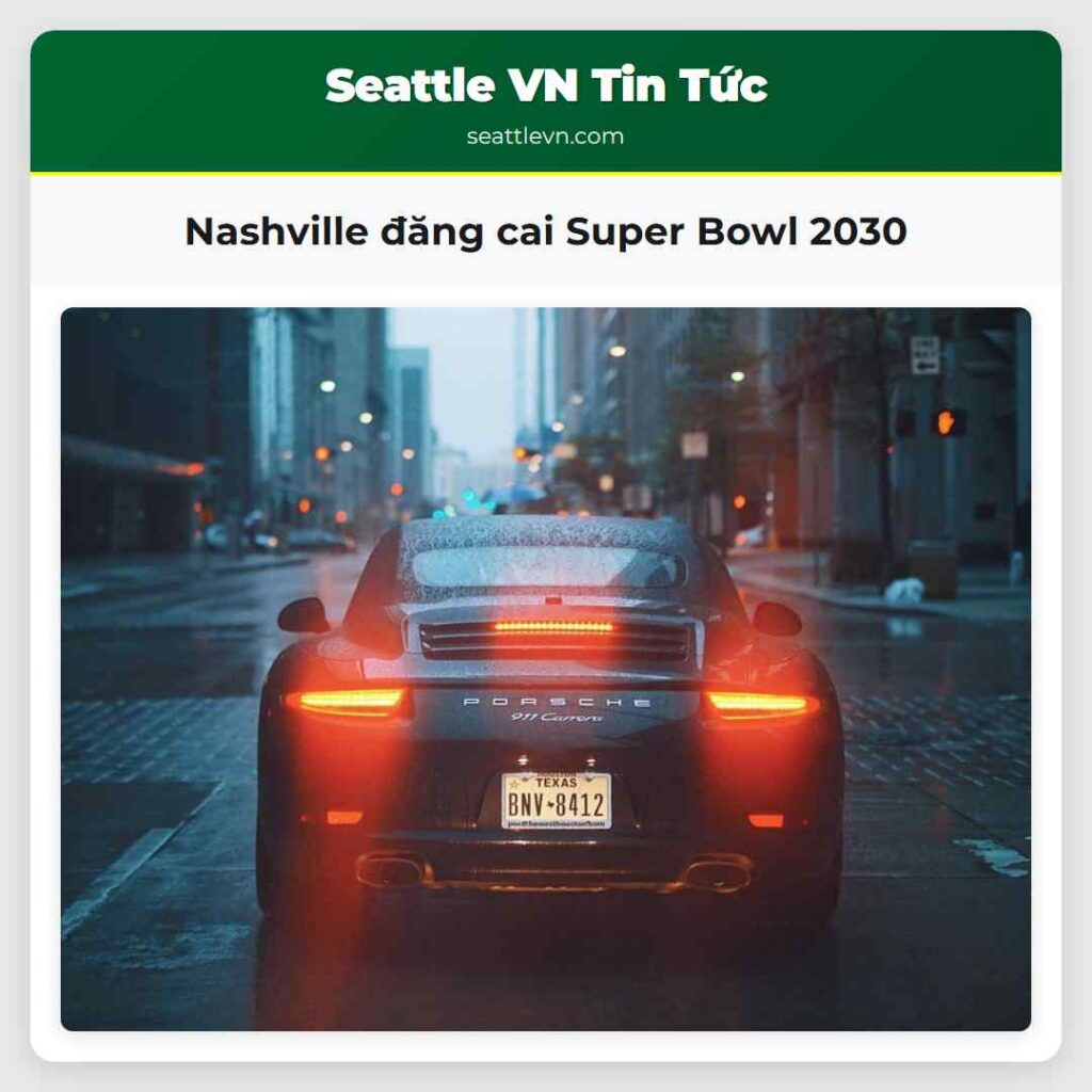 Nashville đăng cai Super Bowl 2030