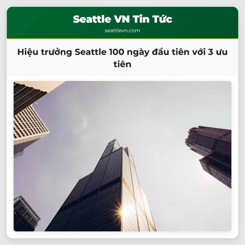 Hiệu trưởng Seattle 100 ngày đầu tiên với 3 ưu