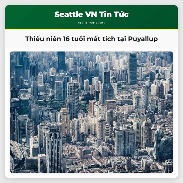 Thiếu niên 16 tuổi mất tích tại Puyallup