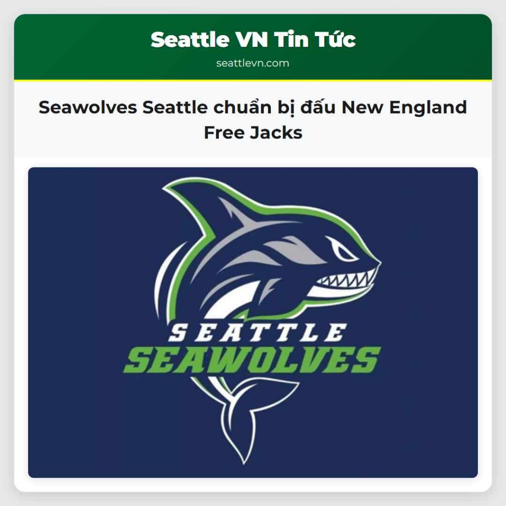 Seawolves Seattle chuẩn bị đấu New England Free