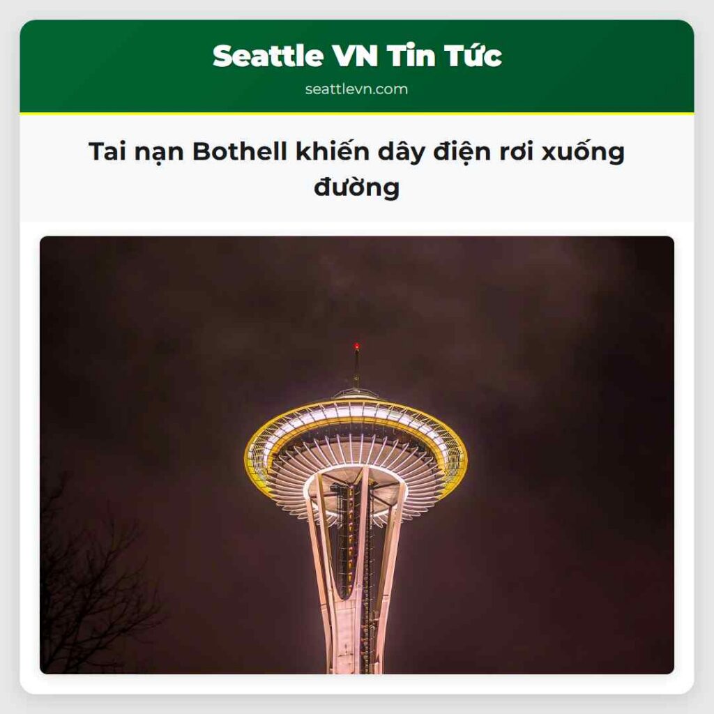 Tai nạn Bothell khiến dây điện rơi xuống đường