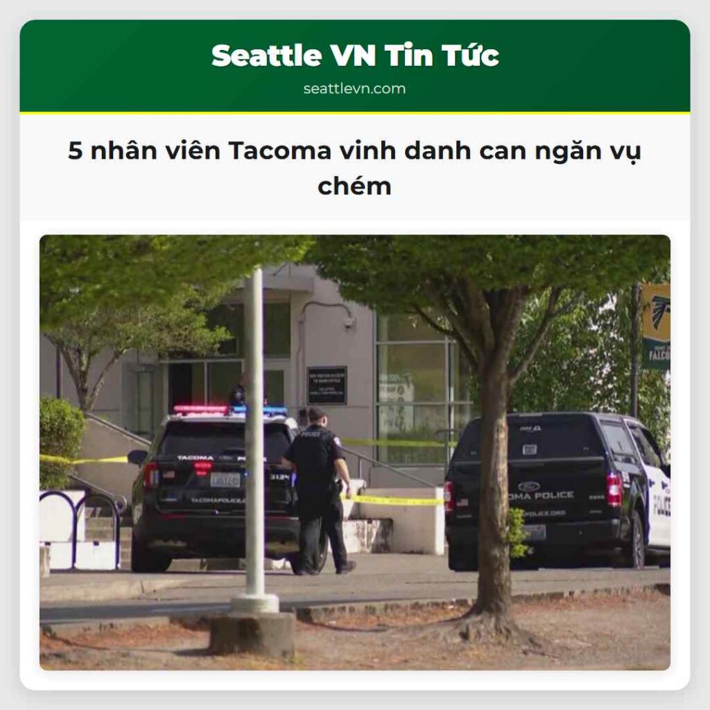 5 nhân viên Tacoma vinh danh can ngăn vụ chém