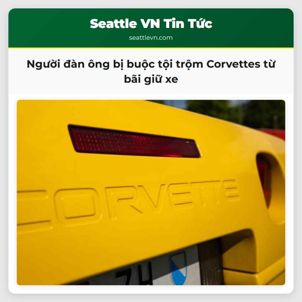 Người đàn ông bị buộc tội trộm Corvettes từ bãi