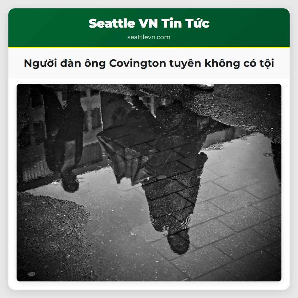 Người đàn ông Covington tuyên không có tội