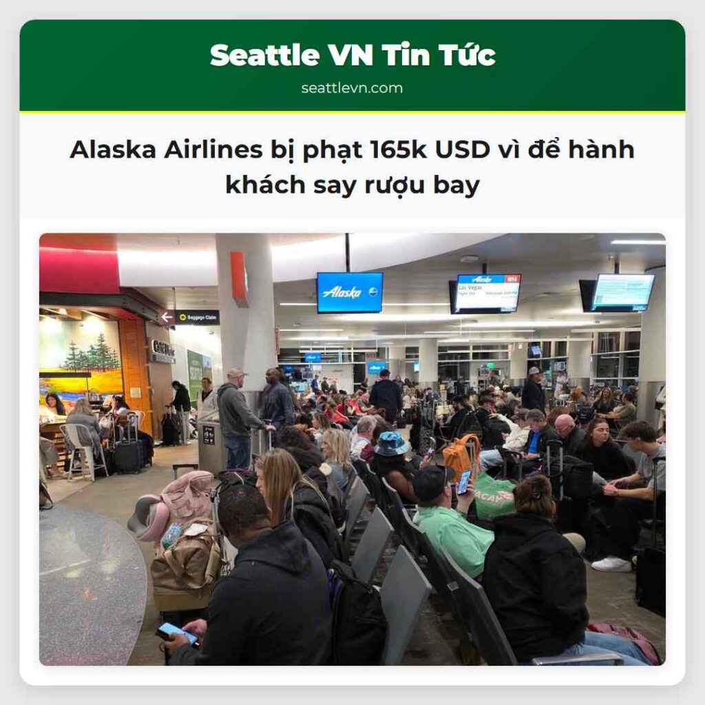 Alaska Airlines bị phạt 165k USD vì để hành khách