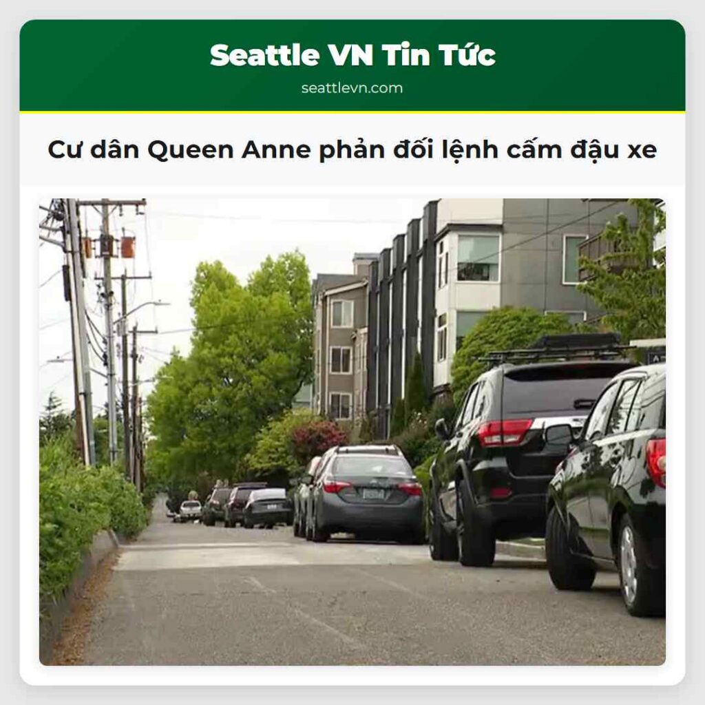 Cư dân Queen Anne phản đối lệnh cấm đậu xe