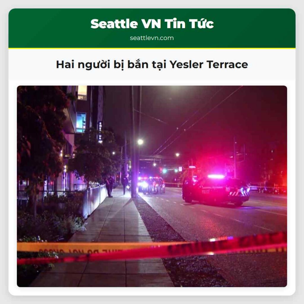 Hai người bị bắn tại Yesler Terrace